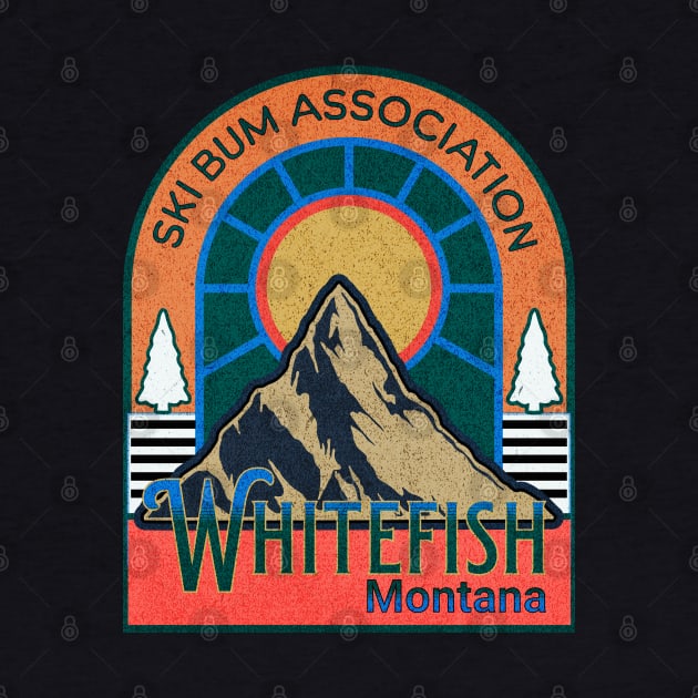 Ski bum Association whitefish Montana chapter mountain in the sunshine by Your good dog spot